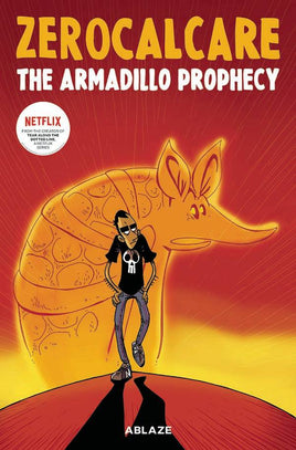 The Armadillo Prophecy HC