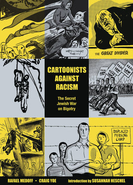 Cartoonists Against Racism: The Secret Jewish War on Bigotry TP