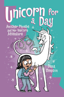 Phoebe and Her Unicorn Vol. 18 Unicorn for a Day TP