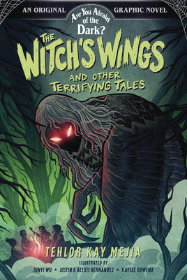 Are You Afraid of the Dark? Vol. 1 The Witch's Wings and Other Terrifying Tales TP