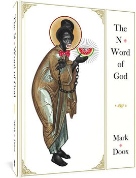 The N-Word of God HC