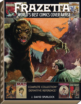 Frazetta: World's Best Comics Cover Artist HC