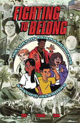Fighting to Belong: History of Asian Americans & Pacific Islanders TP
