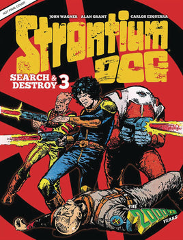 Strontium Dog: Search and Destroy Vol. 3 The 2000 AD Years HC