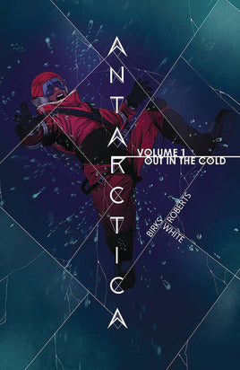 Antarctica Vol. 1 Out in the Cold TP