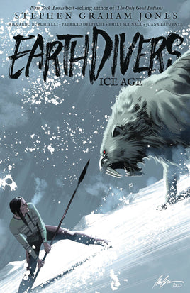 Earthdivers Vol. 2 Ice Age TP