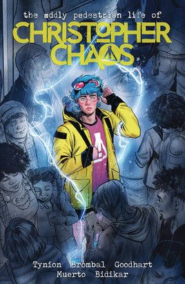 The Oddly Pedestrian Life of Christopher Chaos Vol. 1 TP