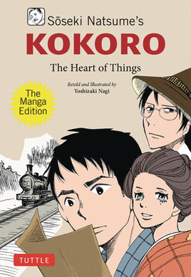 Kokoro: The Heart of Things - The Manga Edition TP