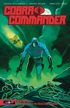 Cobra Commander Vol. 1 Determined to Rule the World TP
