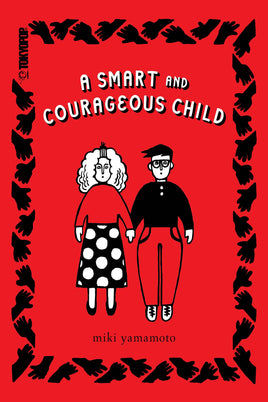 A Smart and Courageous Child TP