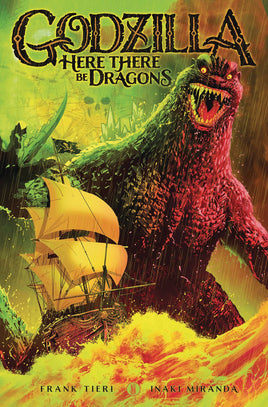 Godzilla: Here There Be Dragons TP