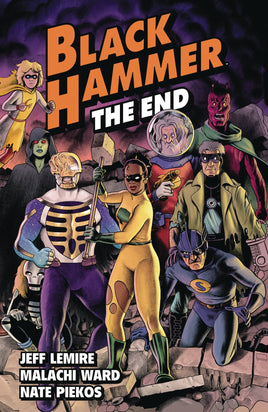 Black Hammer Vol. 8 The End TP