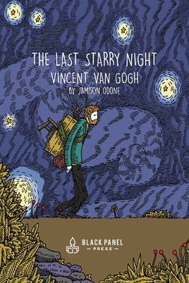 The Last Starry Night: Vincent Van Gogh HC