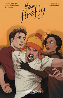 All New Firefly Vol. 2 The Gospel According to Jayne Part Two TP