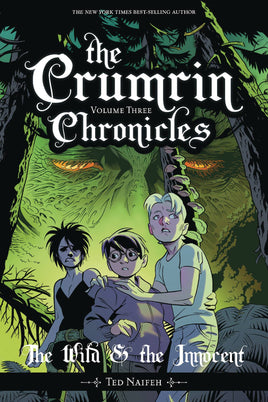 Crumrin Chronicles Vol. 3 The Wild & the Innocent TP