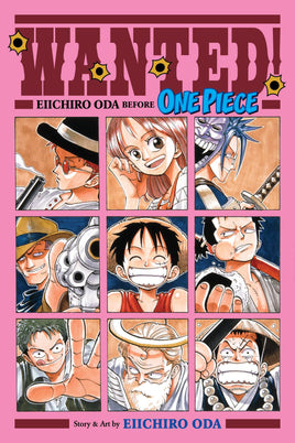 Wanted! Eiichiro Oda Before One Piece TP