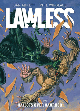 Lawless Vol. 5 Ballots Over Badrock TP