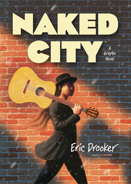 Naked City: A Graphic Novel HC