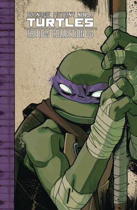 Teenage Mutant Ninja Turtles: The IDW Collection Vol. 4 TP