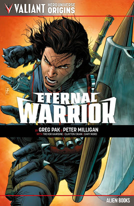 Valiant Hero Universe Origins: Eternal Warrior TP