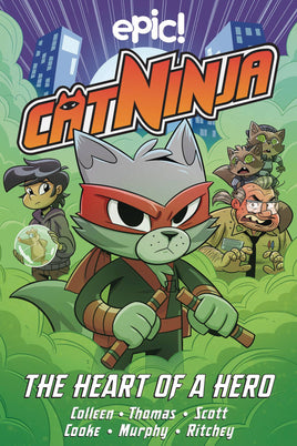 Cat Ninja Vol. 6 The Heart of a Hero TP