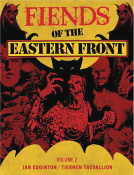 Fiends of the Eastern Front Vol. 2 TP