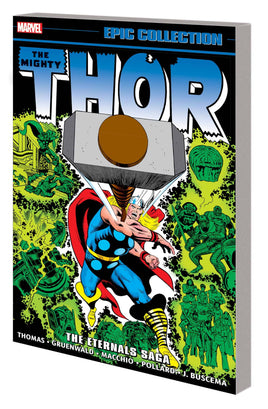 Thor Vol. 10 The Eternals Saga TP