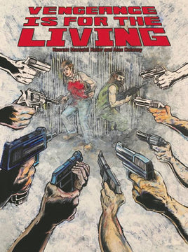 Vengeance Is for the Living Vol. 4 TP