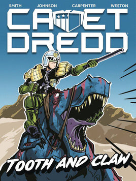 Cadet Dredd: Tooth and Claw TP