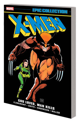 X-Men Vol. 10 God Loves, Man Kills TP