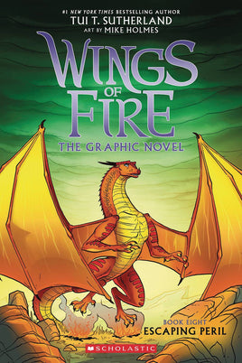 Wings of Fire: The Graphic Novel Vol. 8 Escaping Peril TP