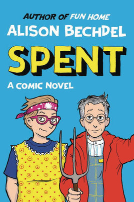 Spent: A Comic Novel HC