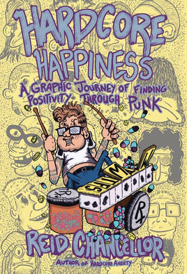 Hardcore Happiness: A Graphic Journey of Finding Positivity Through Punk TP