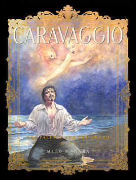 Caravaggio: The Palette and the Sword Vol. 2 TP