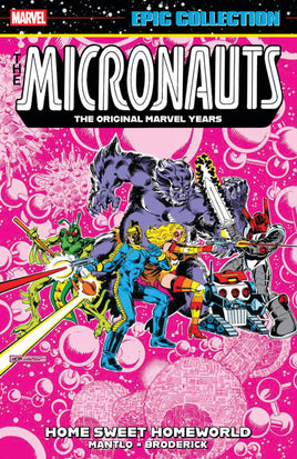 Micronauts Vol. 2 Home Sweet Homeworld TP