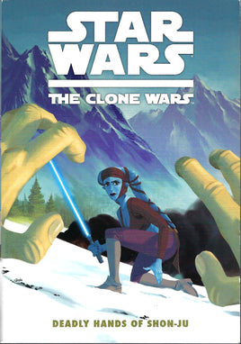 Star Wars: The Clone Wars - Deadly Hands of Shon-Ju TP