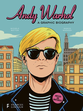 Andy Warhol: A Graphic Biography HC