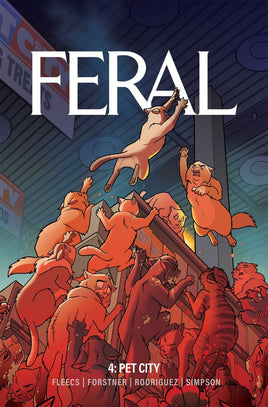 Feral Vol. 4 Pet City TP