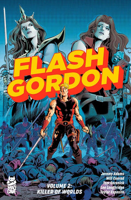 Flash Gordon Vol. 2 Killer of Worlds TP