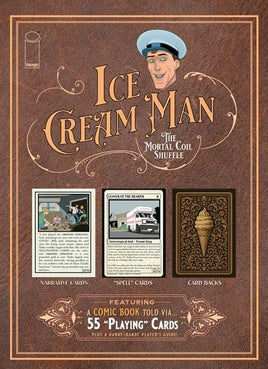 Ice Cream Man: The Mortal Coil Shuffle - A Comic Book Told Via 55 Playing Cards