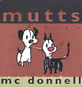 Mutts Vol. 5 Our Mutts TP