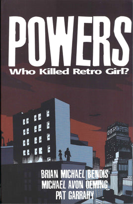 Powers Vol. 1 Who Killed Retro Girl? TP [2000 Edition]