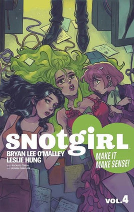 Snotgirl Vol. 4 Make It Make Sense! TP