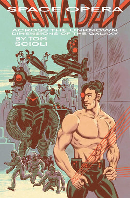 Space Opera Xanadax: Across the Unknown Dimensions of the Galaxy TP