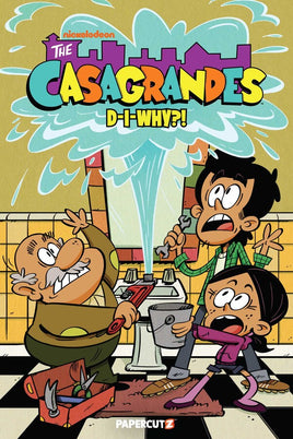 The Casagrandes Vol. 10 D-I-Why?! TP