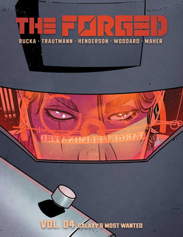 The Forged Vol. 4 Galaxy's Most Wanted TP