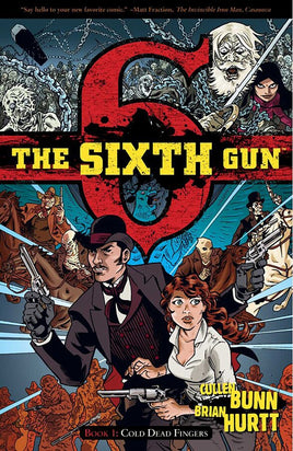 Sixth Gun Vol. 1 Cold Dead Fingers TP