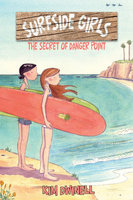 Surfside Girls: The Secret of Danger Point TP