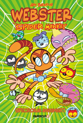 Webster the Spider Monkey Vol. 1 Spectacular Amazement! TP