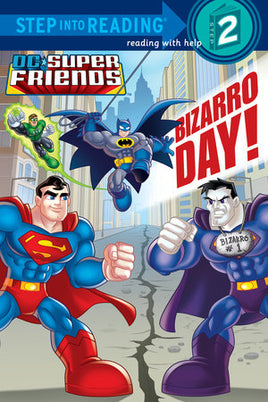 Super Friends Step Into Reading Bizarro Day! SC